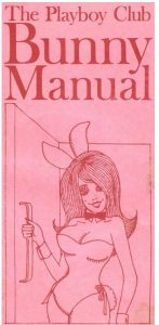 The Playboy Club Bunny Manual cctm a noi piace leggere
