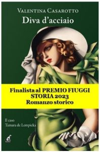 valentina casarotto premio fiuggi Tamara de Lempicka scrittori italia cctm a noi piace leggere libri