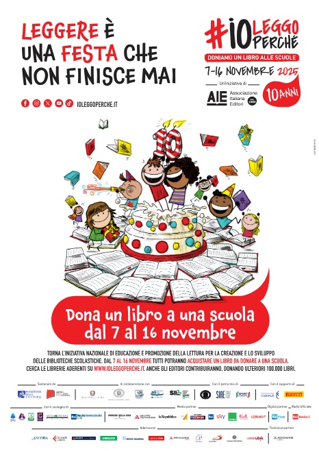 IOLEGGOPERCHÉ 2025 libri scuola leggere è una festa che non finisce mai cctm aie ministero della cultura centro per il libro e la lettura