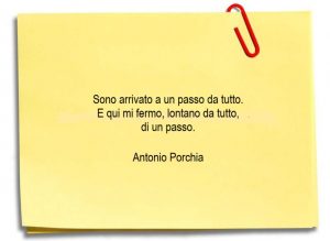Antonio Porchia da Voci passo fermo poesia aforismi Lao Tzu cctm a noi piace leggere