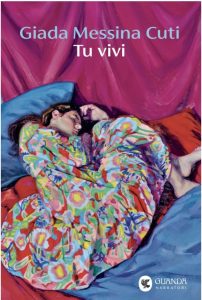 Giada Messina Cuti (Italia) Tu vivi, Guanda I gatti senz’altro si arrangerebbero cctm a noi piace leggere