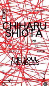 Chiharu Shiota: The Soul Trembles Dal 22 ottobre 2025 al 28 giugno 2026 il MAO Museo d’Arte Orientale di Torino cctm arte contemporanea