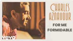 Charles Aznavour For me formidable francia cctm musica