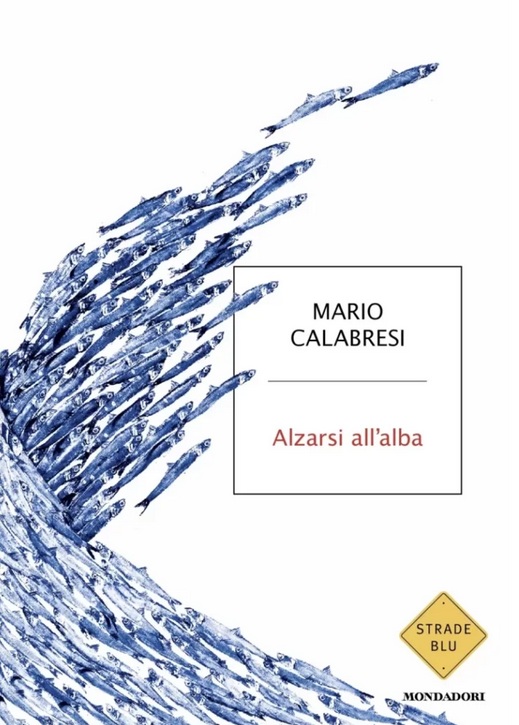Mario Calabresi La ragazza delle acciughe Alzarsi all’alba Elena Di Capita pesci sardine gyotaku Giappone cctm a noi piace leggere