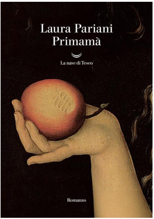 Laura Pariani (Italia) Primamà La Nave di Teseo libri romanzo cctm a noi piace leggere premio Strega Eva