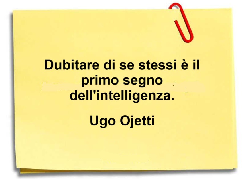 Ugo Ojetti (Italia) Dubitare di se stessi cctm a noi piace leggere